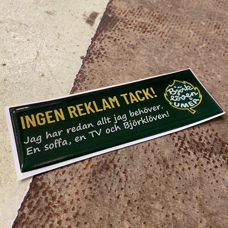 INGEN REKLAM SKYLT