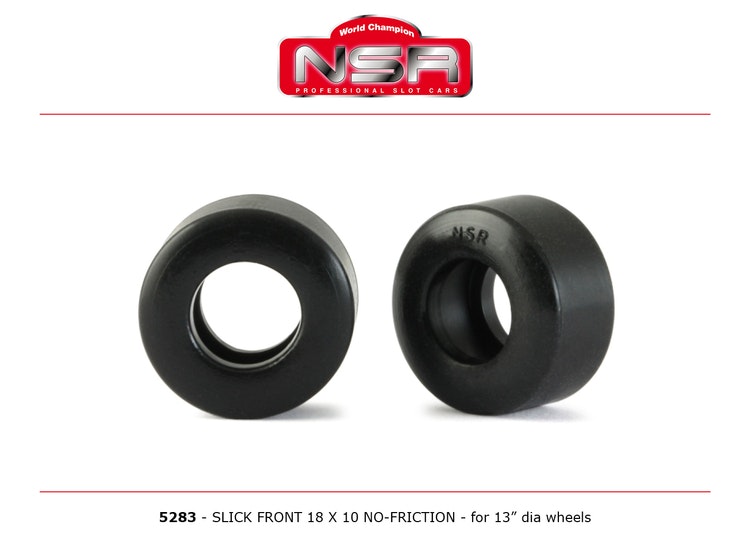 NSR - SLICK FRONT 18 X 10 NO-FRICTION (x4)