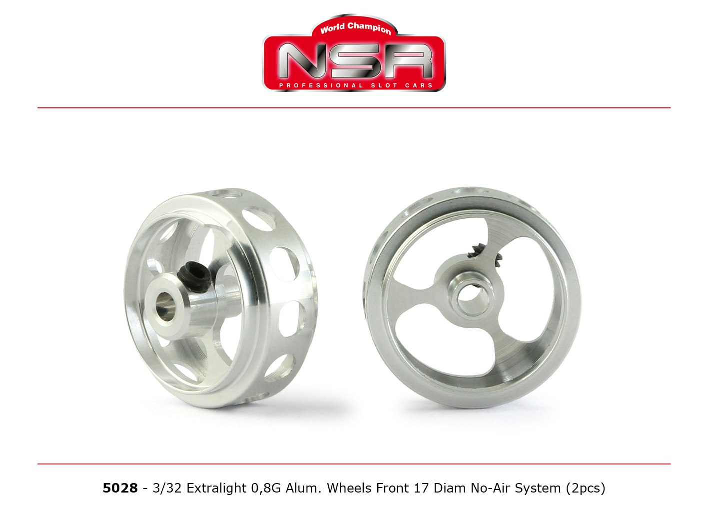 NSR - 3/32 Wheels - Front Ø 17x8-mm - Alum. Extralight 0,8g (2x)