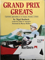Roebuck: Grand Prix Greats - 220 sidor - 21x28 cm - 25 F1-idoler - förord: Murray Walker