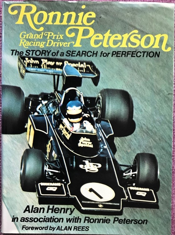 Ronnie Peterson GP Driver - Search for Perfection - Alan Henry - 166 sid - engelsk bok