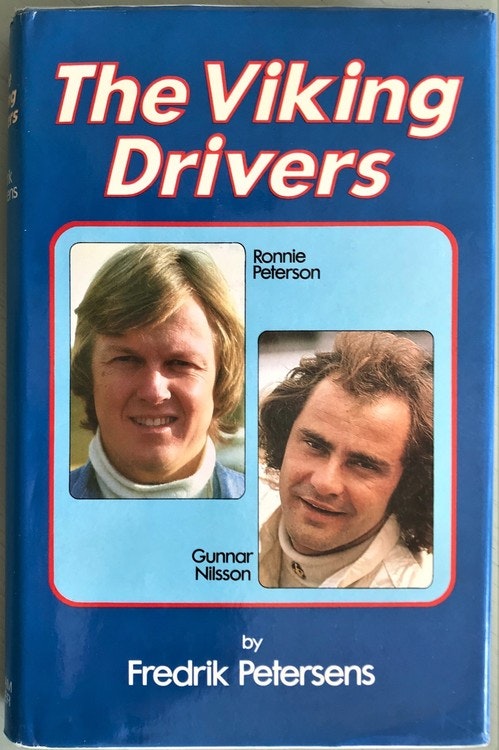 The Viking Drivers - eng. bok om Ronnie och Gunnar av Fredrik af Peterséns - 210 sidor