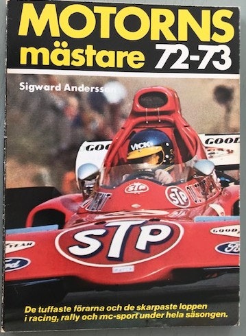 Ronnie Peterson i Motorns Mästare 72/73 - bok om March-året - 130 sidor, 14 x 19 cm