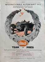 Audi, Zwickau, Int Alpenfahrt 1913, tysk annons, 25 x 35 cm