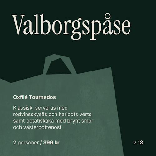 Valborgspåsen - Oxfilé Tournedos
