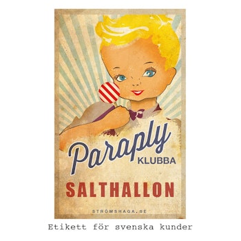 Paraplyklubba Saltlakrits/Hallon - Strömshaga