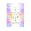 The secret language of light transmissions for your soul (Engelsk)