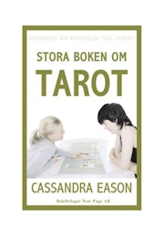 Stora boken om tarot - Cassandra Eason