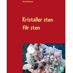 Kristaller sten för sten - Trollstierna Ylva