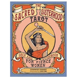 The sacred sisterhood tarot (Engelsk) NYHET!