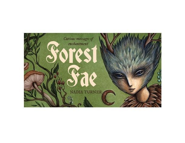 Forest Fae Messages: Curious messages of enchantment - Nadia Turner (Engelsk)