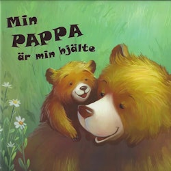 Min pappa är min hjälte - Roann Mendriq