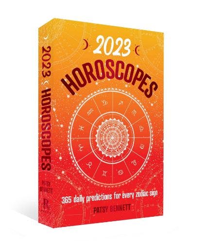2023 Horoscopes: 365 Daily Predictions for Every Zodiac Sign NYHET!