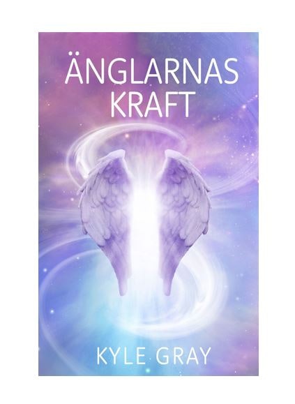 Änglarnas kraft - Kyle Gray