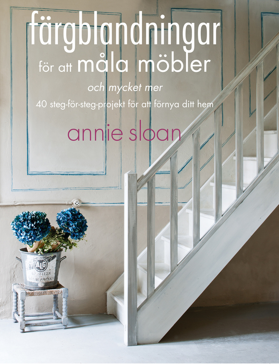 Färgblandningar av Annie Sloan på svenska