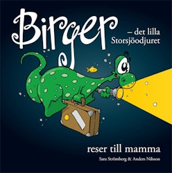Birger - Reser till mamma