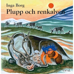 Plupp och renkalven