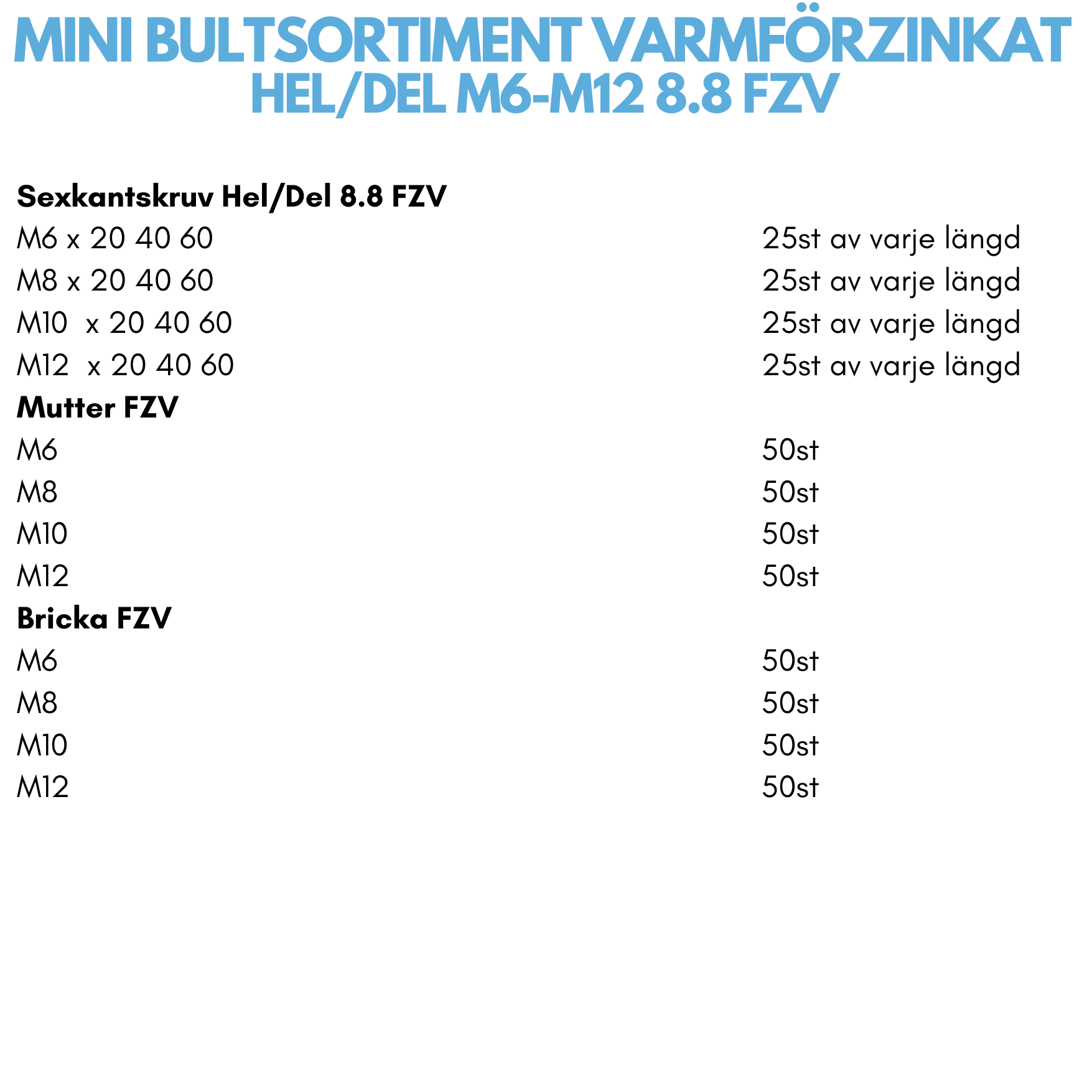 Mini Bultsortiment M6-M12 8.8 FZV