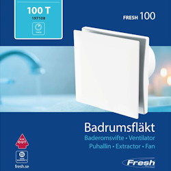 Badrumsfläkt Fresh 100 T