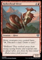 Hollowhead Sliver