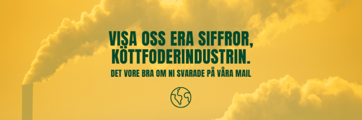 Köttfoderindustrin, när kan vi förvänta oss att ni redovisar era klimatutsläpp?