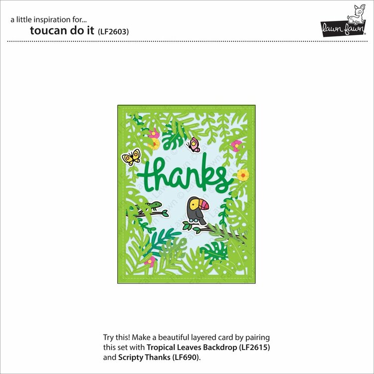 Lawn Fawn Clear Stamps - Toucan Do It