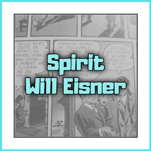 The Spirit & Will Eisner Norske utgaver - Dippy.no
