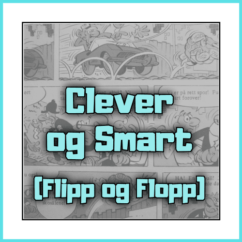 Clever og Smart - Dippy.no