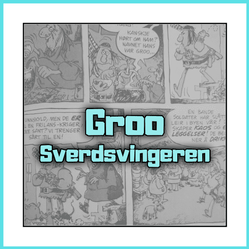 Groo - Sverdsvingeren - Dippy.no