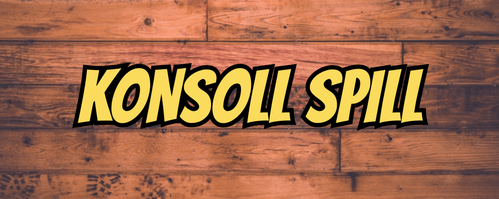 Konsoll spill - Dippy.no