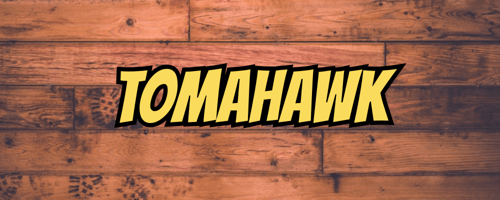 Tomahawk - Dippy.no