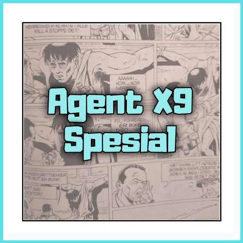 Agent X9 spesial - Dippy.no