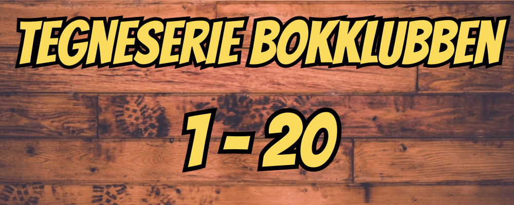 Tegne seriebokklubben 1-20 - Dippy.no