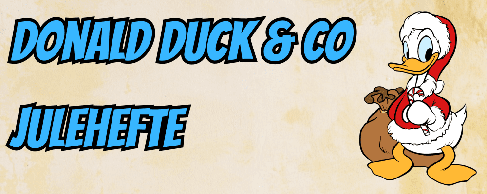 Donald Duck & Co julehefte - Dippy.no