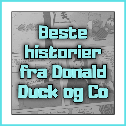 Beste historier fra Donald Duck & Co - Dippy.no