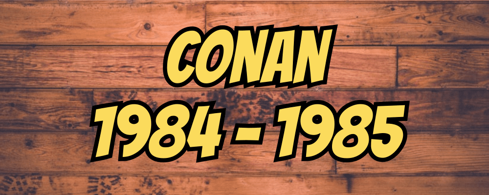 Conan 1984-1985 - Dippy.no