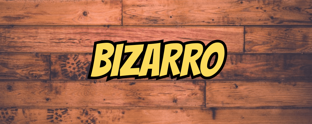 Bizarro - Dippy.no
