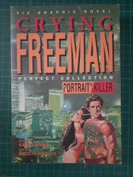 Crying freeman : Perfect collection