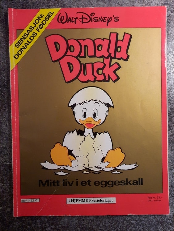 Donald Duck - Mitt liv i ett eggeskall