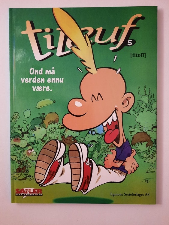 Titeuf - Ond må verden ennu være