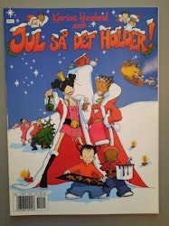 Karine Haaland: Julehefte 2005 - Jul så det holder!