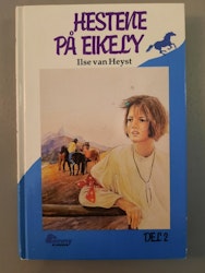 Hestene på Eikely Del 2