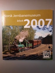 Norsk Jernbanemuseum, årbok 2007