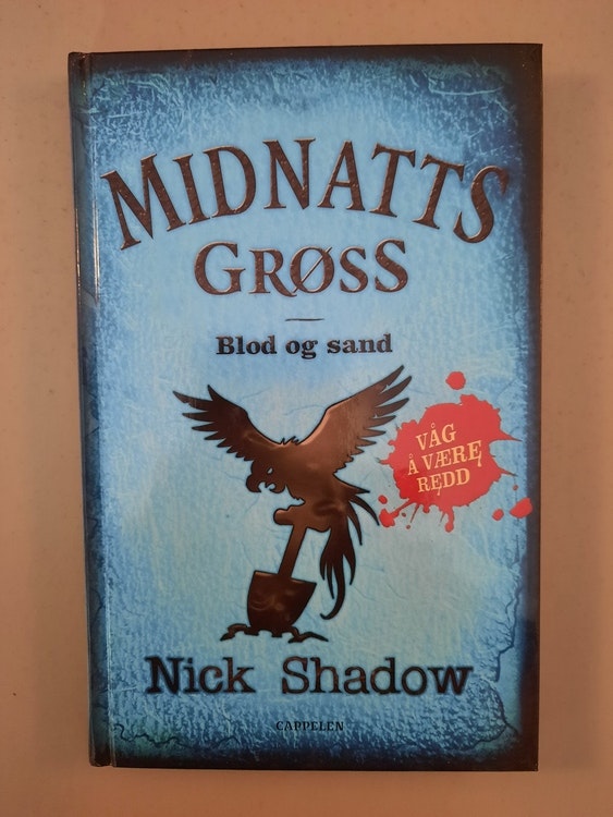 Midnatts grøss - Blod og sand