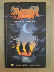 Talismans of thunder : Fanget av skygger