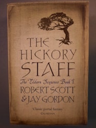 The Hickory staff, THe Eldaran Sequence book 1