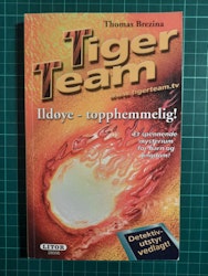 Tiger-Team 5 :Ildøye - topphemmelig