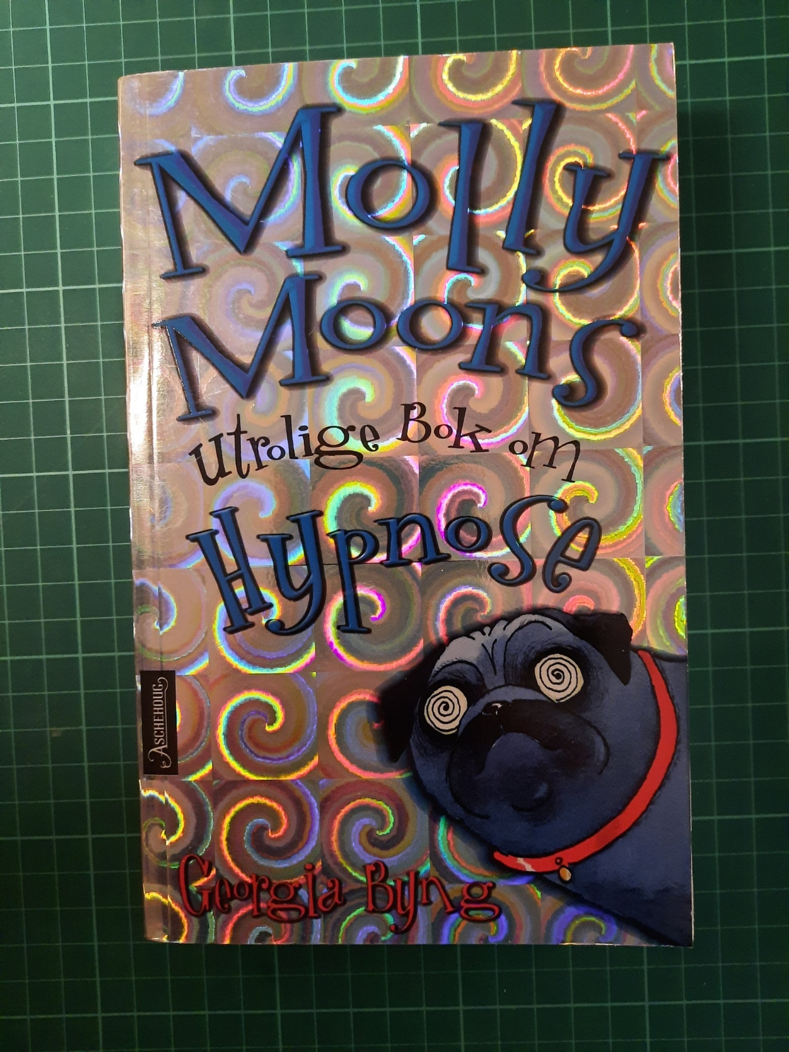 Molly Moons utrolige bok om hypnose