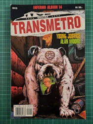 Inferno album 14 Alan Moore, Transmetro