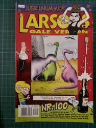 Larsons gale verden 2001 - 06